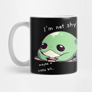 I'm not shy! Mug